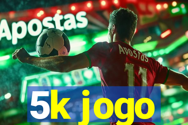 5k jogo